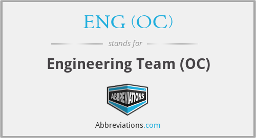 ENG (OC) - Engineering Team (OC)